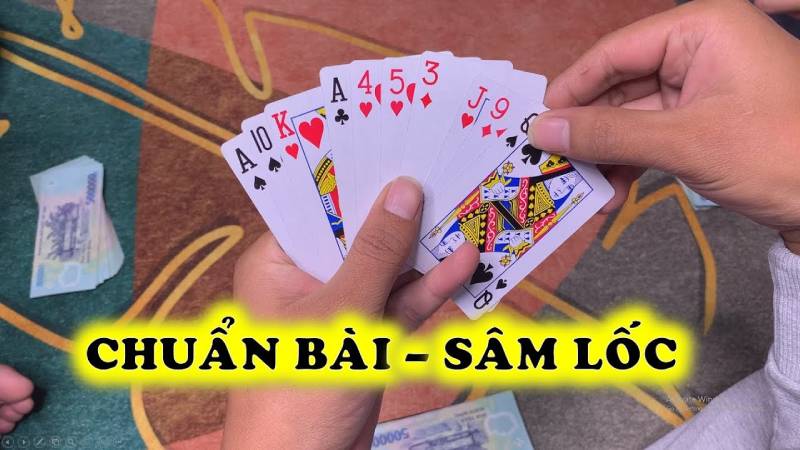 Cách chơi sâm lốc ăn tiền: Đúng luật, đúng nhịp